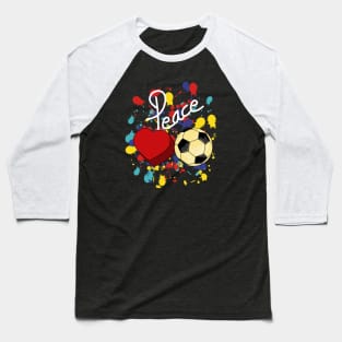 Peace Love Soccer Baseball T-Shirt